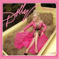 Dolly Parton - Backwoods Barbie (Bonus Video Version)