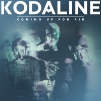 Kodaline - Coming Up for Air (Japan Version)