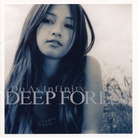 Do As Infinity - Deep Forest