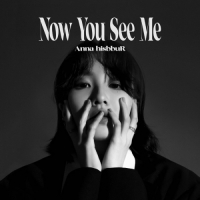 Anna hisbbuR - Now You See Me