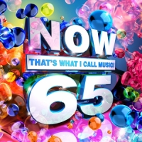 Various Artists - NOW That's What I Call Music, Vol. 65