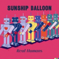 Sunship Balloon - Real Humans