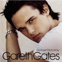 Gareth Gates - Go Your Own Way (Deluxe Version)