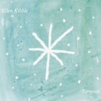 Ellen Kibble - Turncoat