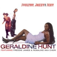 Geraldine Hunt - Soultry Jazzy & Sexy