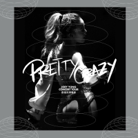 容祖兒 - PRETTY CRAZY JOEY YUNG CONCERT TOUR 容祖兒演唱會 (Live)