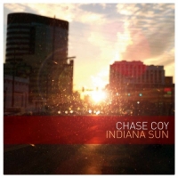 Chase Coy - Indiana Sun