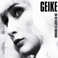 Geike - For the Beauty of Confusion