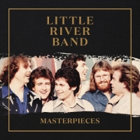 Little River Band - Masterpieces (Remastered – 2022)