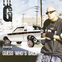 Lil G - Guess Who's Back