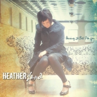 Heather Land - Pouring It Out for You