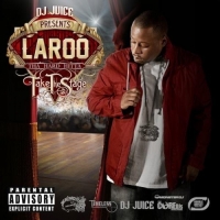 Laroo - Take the Stage