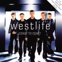 Westlife - Coast to Coast (Expanded Edition)