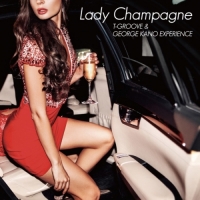 T-GROOVE & GEORGE KANO EXPERIENCE - Lady Champagne