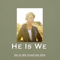 He Is We - He Is We Chapter One - EP