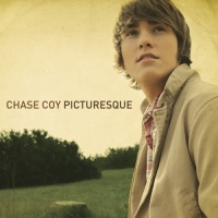 Chase Coy - Picturesque