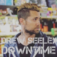 Drew Seeley - Downtime