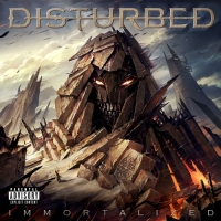 Disturbed - Immortalized (Deluxe Edition)