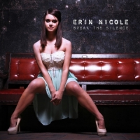 Erin Nicole - Break the Silence - EP