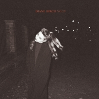 Diane Birch - Nous