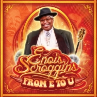 Enois Scroggins - From E to U