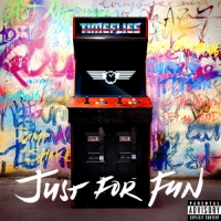 Timeflies - Just For Fun (Deluxe)