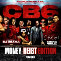 French Montana & DJ Drama - Coke Boys 6_ Money Heist Edition