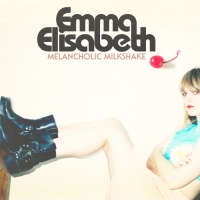 Emma Elisabeth - Melancholic Milkshake