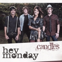 Hey Monday - Candles - EP