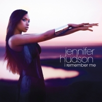Jennifer Hudson - I Remember Me