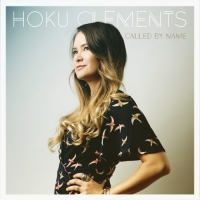 Hoku Clements - Called by Name - EP