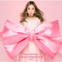 西野カナ - Love Collection 2 〜pink〜 (Special Edition)