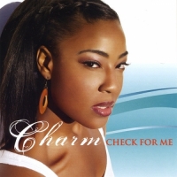 Charm - Check for Me