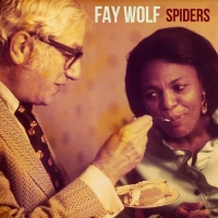 Fay Wolf - Spiders