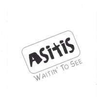 As It Is - Waitin' to See