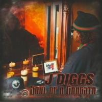 J-Diggs - Soul of a Gangsta