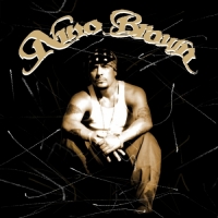 Nino Brown - Nino Brown