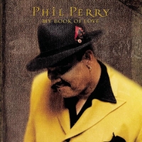 Phil Perry - My Book of Love