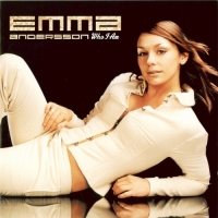 Emma Andersson - Who I Am