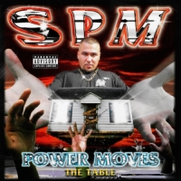 SPM - Power Moves the Table