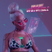 Asian Doll - UNFUCCWITABLE