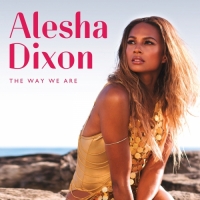 Alesha Dixon - The Way We Are - Single