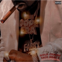 Mistah F.A.B. - Gold Chains & Taco Meat 3