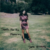 Dana Williams - Thanks For the Memories - EP