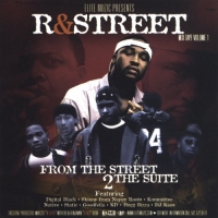 Digital Black From Playa&Elite Muzic Presents-R&Street MixTape Volume 1