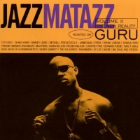 Guru - Jazzmatazz, Vol. 2 - The New Reality