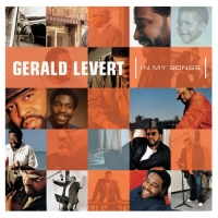 Gerald Levert - In My Songs