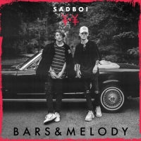 Bars and Melody - SADBOI