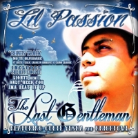 Lil Passion - The Last Gentleman