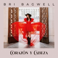 Bri Bagwell - Corazón y Cabeza